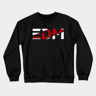 EDM Hardstyle Festival Dance Music Gift Crewneck Sweatshirt